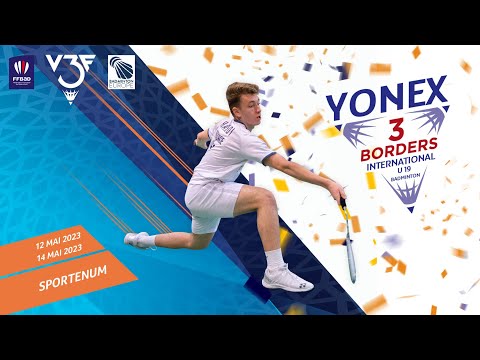 Yonex 3 Borders International U19 Badminton 2023 - Final Mx - Court 1