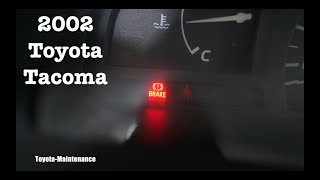 Toyota Tacoma Brake Warning Light on