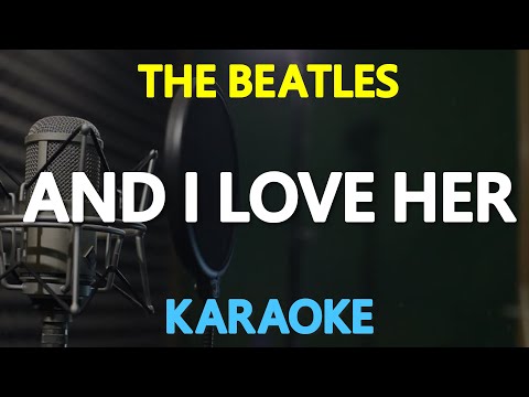 ANG I LOVE HER - The Beatles (KARAOKE Version)
