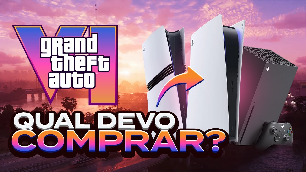 GTA 6: qual o MELHOR CONSOLE para JOGAR? PS5 vs PS5 Pro vs Xbox Series X (GUIA DEFINITIVO)