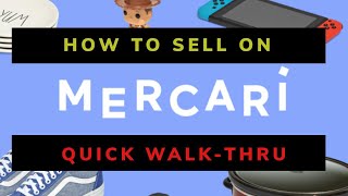 How to Sell on Mercari - Step by Step Walkthru