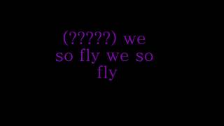 We So Fly Atticus Mitchell Lyrics
