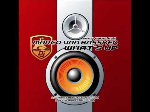 Marco van Bassken feat Charlene - What's up (DJ Fait Remix)
