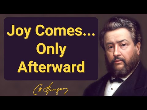 Joy Comes... Only Afterward | Charles Spurgeon | Devotional | Morning & Evening