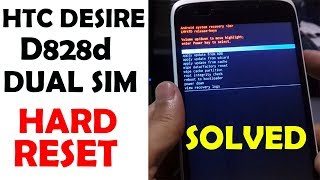 HTC Desire 828 Dual Sim Hard Reset Pattern/Password Unlock D828d Reset