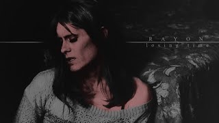 [ Rayon ] Losing time