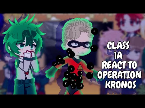MHA reagiert auf Operation Kronos || Gacha React