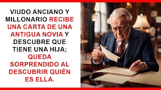 Viudo millonario recibe una carta de una ex y descubre que tiene una hija; queda sorprendido.
