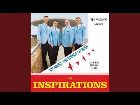 Up Above The World So High