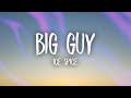 Ice Spice Big Guy Lyrics