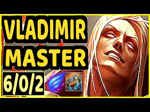 TRUKLAX (VLADIMIR) - 6/0/2 KDA TOP GAMEPLAY - EUW Ranked MASTER