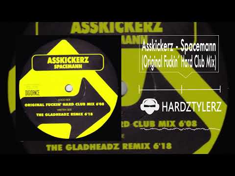 Asskickerz - Spacemann (Original Fuckin´ Hard Club Mix)