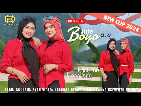 Jate Boyo 2 - Rosalinda & Eda Ezrin (Official Music Video) | New Clip 2024
