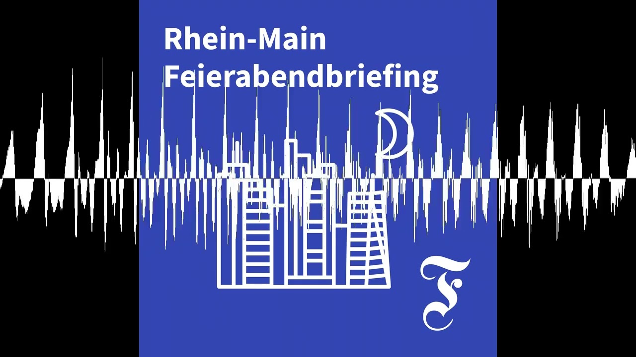 F.A.Z. Rhein-Main Feierabendbriefing vom 16.04.2026 - F.A.Z. Rhein-Main Feierabendbriefing