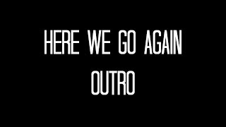 Paramore-Here we go again [All Outro]