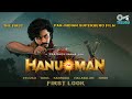 HANU - MAN First Look | Teja Sajja | Prasanth Varma | Primeshow  Entertainment | Tips Telugu