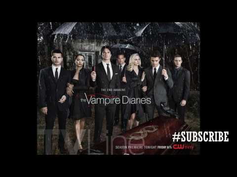 The Vampire Diaries 8x13 Soundtrack 