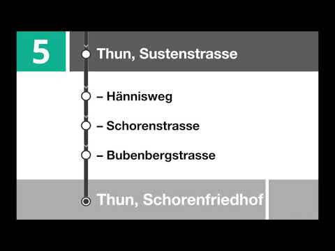 STI Ansagen - 5 Thun, Bahnhof - Dürrenast - Schorenfriedhof