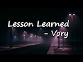 Vory Lesson Learned Lyrics