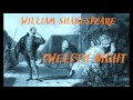 Twelfth Night by William Shakespeare - FULL Audio ...