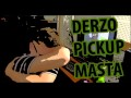 Piсkup master [Get back motherfucker] 