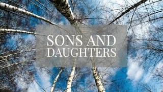 Sons and Daughters