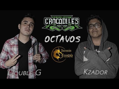 DOUBLE G vs KZADOR: Octavos - Audicion "Ascension Freestyle" CROCODILES PERU
