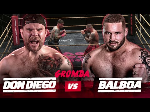 GROMDA 13: DON DIEGO vs BALBOA I Najlepsza walka na gołe pięści. Mistrzowskie starcie I CAŁA WALKA