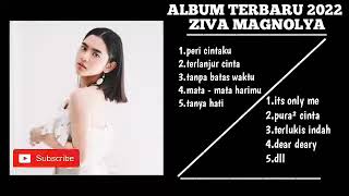 Download lagu ZIVA MAGNOLYA - PERI CINTAKU FULL ALBUM 2022 mp3 Download lagu ZIVA MAGNOLYA - PERI CINTAKU FULL ALBUM 2022 mp3