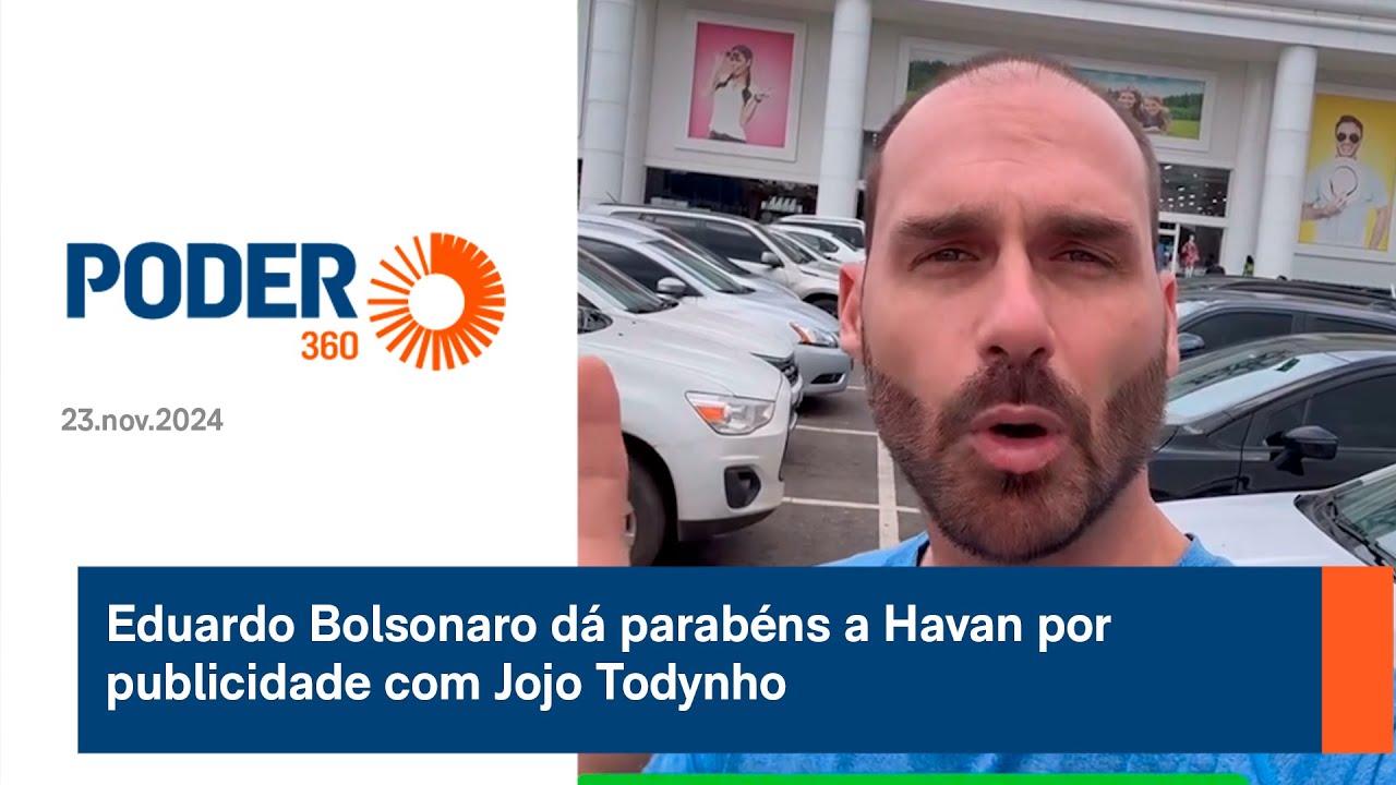 Eduardo Bolsonaro dá parabéns a Havan por publicidade com Jojo Todynho