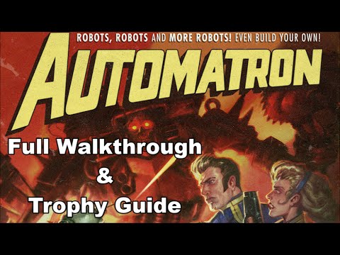 Fallout 4: Automatron - Full Walkthrough & Trophy Guide [Part 4]