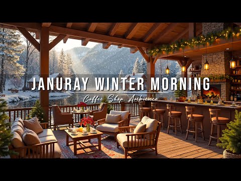 Relaxing January Winter Morning at Cozy Coffee Shop Ambience ❄ Smooth Jazz Music to Start Your Day