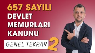 657 Sayılı Devlet Memurları Kanunu - 2| Genel Tekrar - Soru Odaklı Anlatım #hukuköğretir