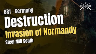 Invasion of Normandy – Steel Mill South