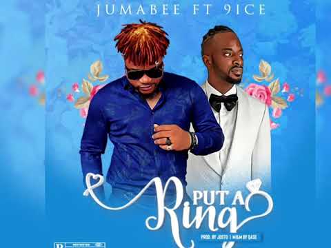 Jumabee Ft. 9ice – Put A Ring (Official Audio)