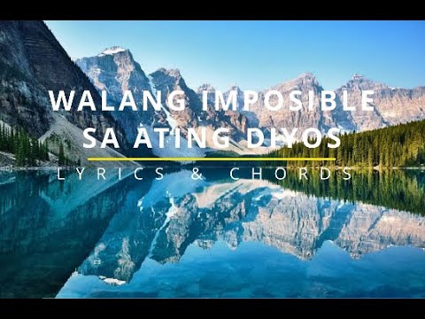 Walang Imposible - Faith Music Manila