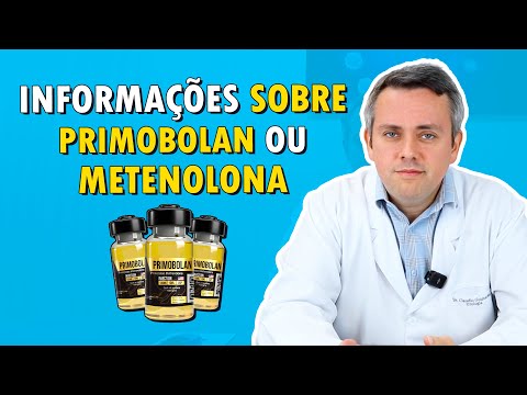 Descubra Tudo Sobre Primobolan ou Metenolona | Dr. Claudio Guimarães