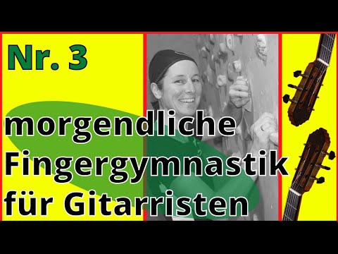 2 Technik-Übungen auf der Gitarre [Nr. 3 -  morgendliche Fingergymnastik für Gitarristen]