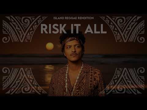 Risk It All - Bruno Mars (Island Reggae Rendition) by @pacificfrequency