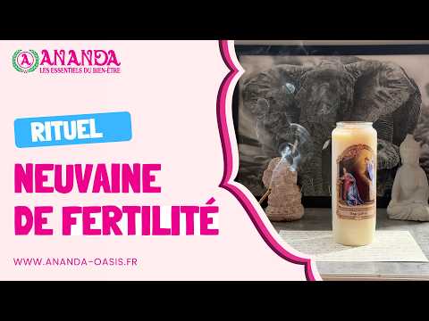 Rituel de fertilité en 9 jours