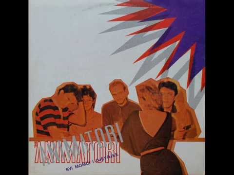MISLIO SAM DA - THE ANIMATORI (1984)