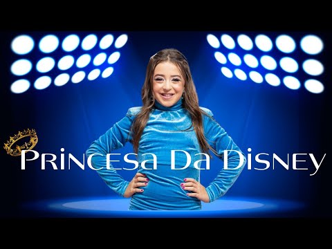PRINCESA DA DISNEY (Clipe Oficial) - Marcela Jardim
