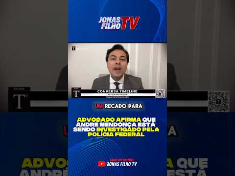 Polícia federal investiga André Mendonça. #política #governo #noticias