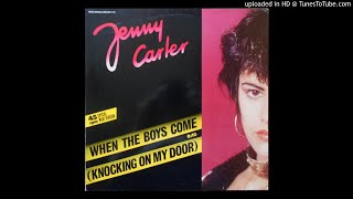 Jenny Carter - When The Boys Come (Knocking On My Door) (12'' Version 1986)