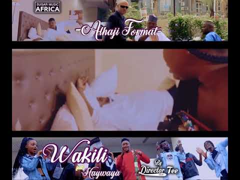 Wakili Alhaji Format featuring Haywaya