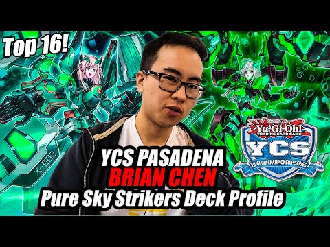 Yu-Gi-Oh! YCS Pasadena Top 16 - Pure Sky Strikers Deck Profile - Brian Chen - 2019 CA TEAM BORTLE