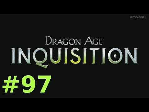 [P97][LIVE] Dragon Age Inquisition Playthrough! Promise Of Destruction (PS4)