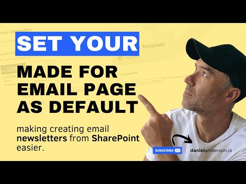 Make Email Newsletter Default on SharePoint Page Make Email Newsletter Default on SharePoint Page