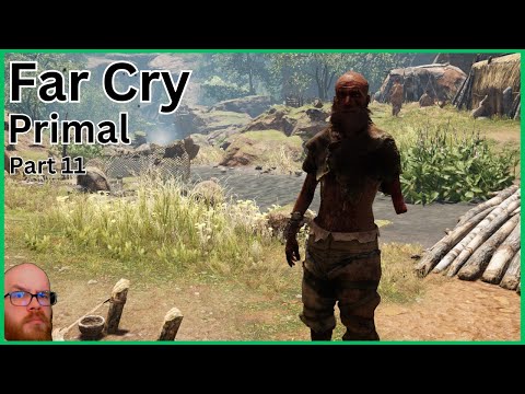 Far Cry Primal: Lets Play Part 11