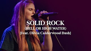 Solid Rock (Hell or High Water)